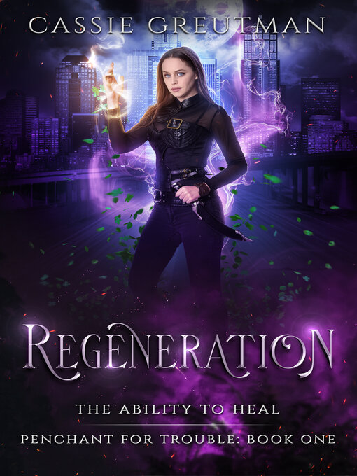 Title details for Regeneration by Cassie Greutman - Available